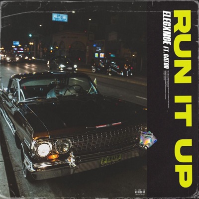 Run It Up (feat. GATOR) - Single