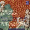 Guillaume Bats Lasse ! Comment - Se j'aim - Pour quoi me bat mes maris ? (Motet) Machaut: Mercy ou mort