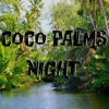 Coco Palms Night - Single