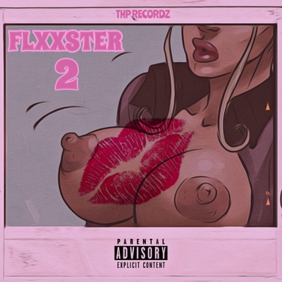 Flxxster 2 EP