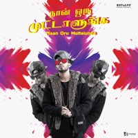 Naan Oru Muttalunga - Single - Vidushaan