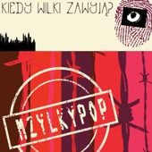 Mzylkypop - Last Exit to Lublin