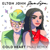 Cold Heart (PNAU Remix) song art