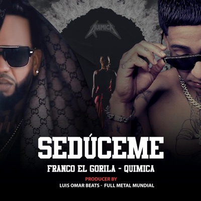 Sedúceme (feat. Franco "El Gorila") - Single
