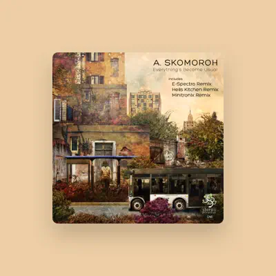 Listen to A. Skomoroh, watch music videos, read bio, see tour dates & more!