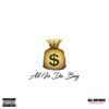 All in the Bag (feat. Nufsed508 & ShineRedDiamond) - Single