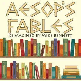 Aesop's Fables Reimagined (Unabridged)