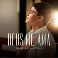 Danillo Martins  Deus Me Ama