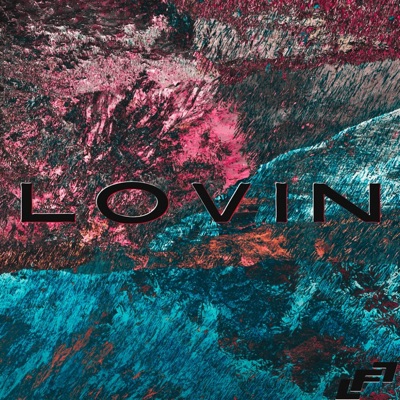 Lovin' - Single