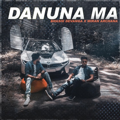Danuna Ma (feat. Miran Archana) - Single