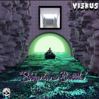 Ship in a Bottle - Single - Viskus