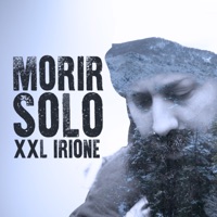 Morir Solo - Single - XXL Irione