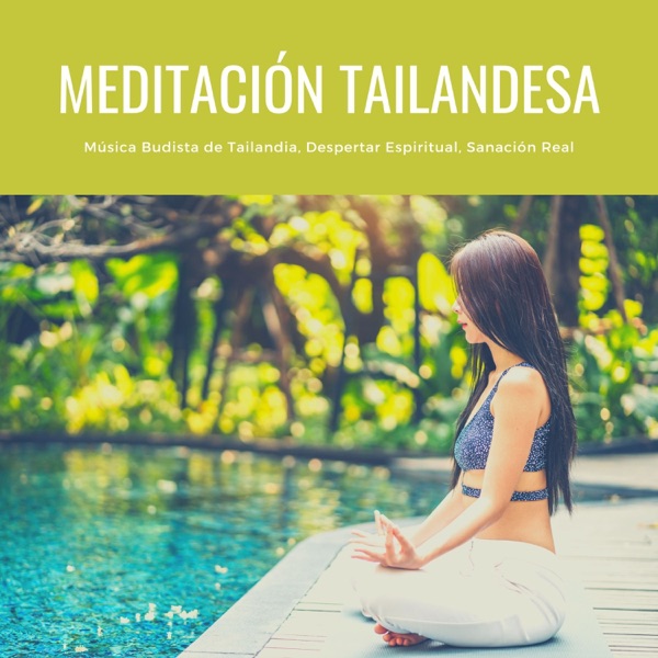 Meditación Tailandesa - Música Budista de Tailandia, Despertar Espiritual, Sanación Real