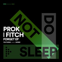 Forget - Single - Prok & Fitch & Mizbee
