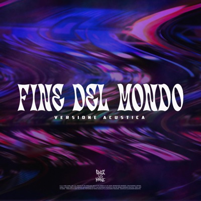 Fine del mondo (feat. Pumarte & Diego Delvecchio) [Acoustic Version] [Acoustic Version] - Single