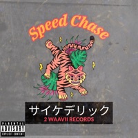 Speed Chase - Single - Waavii