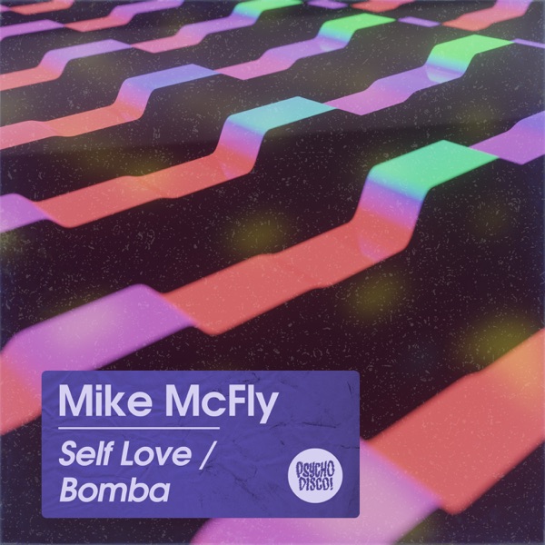 Self Love / Bomba - Single