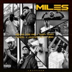 Miles (feat. Kelah The Kid, Than Than, Juanky Fly, Paxel & Ddk) - Single