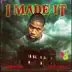 I Made It (feat. Xay Hill) - Single album cover