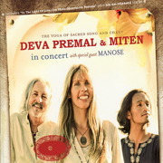 The Yoga of Sacred Song and Chant (Live) - Miten and Premal