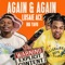 Again & Again (feat. Big Yavo) - Lusaie Ace lyrics