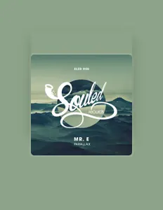 Mr. Eを聴いたり、ミュージックビデオを鑑賞したり、経歴やツアー日程などを確認したりしましょう！