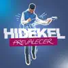 Hidekel - Agradecido