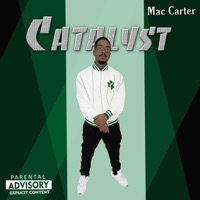 Catalyst - Single - Mac Carter