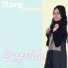 Tiara Al-Fayza - Surgamu