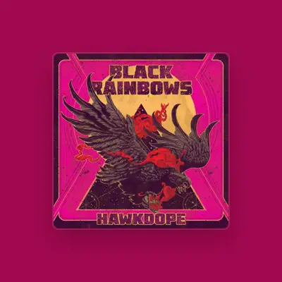 Listen to Black Rainbows, watch music videos, read bio, see tour dates & more!