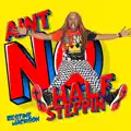 Ain't No Half Steppin