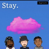 Stay. (feat. Tokyo Daniels & Spiel) - Single - Colin!