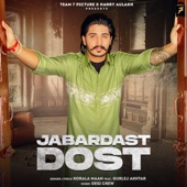 Jabardast Dost (feat. Gurlej Akhter) artwork