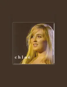 Listen to Chloe, watch music videos, read bio, see tour dates & more!
