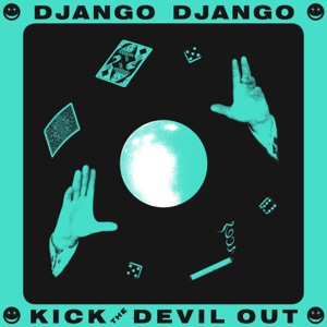 Kick the Devil Out - Single