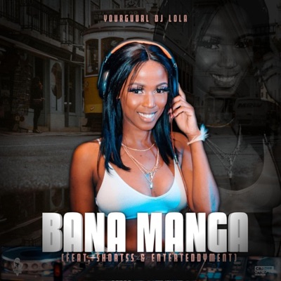 Bana Manga (feat. Shortss & EnterTeddyment) - Single