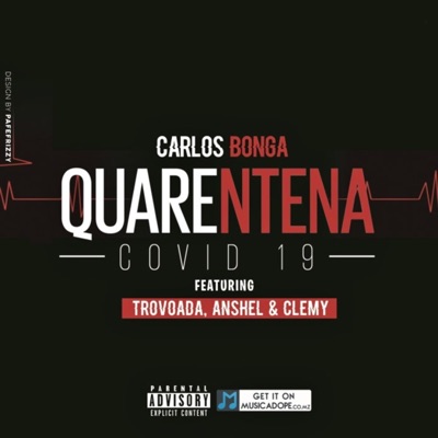 Quarentena (feat. Carlos Bonga, Anshel & Clemmy) - Single