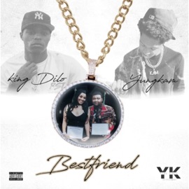 Bestfriend (feat. Kingdilo) YungKKam