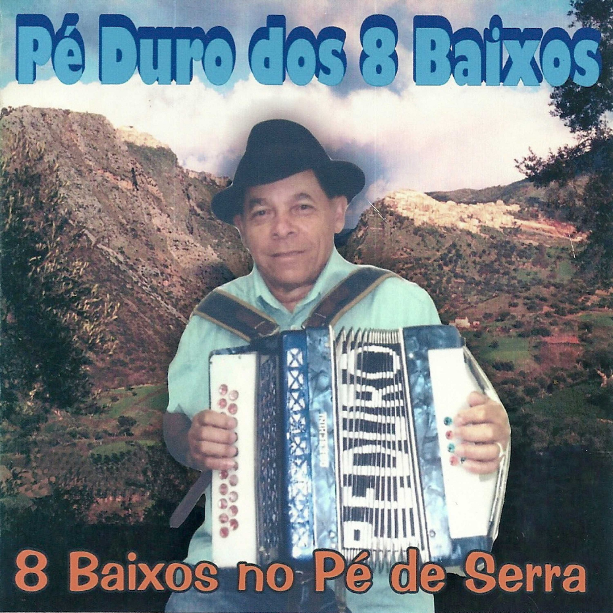 8 Baixos no Pé de Serra