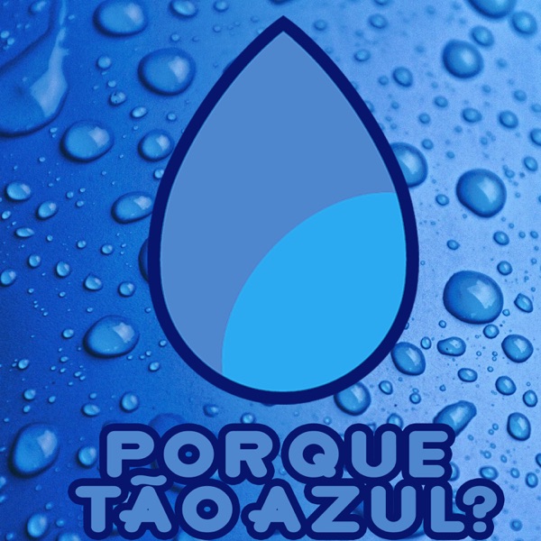 Por Que Tão Azul? (feat. Lwan Prates)
