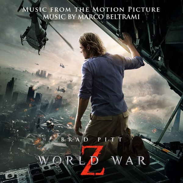 World War Z (Music from the Motion Picture) - Album by Marco