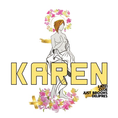 Karen (feat. Just Brooks) - Single