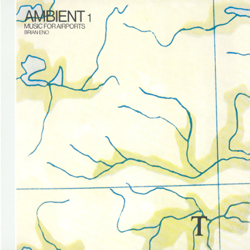 Ambient 1: Music for Airports - Brian Eno Cover Art