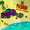 La Plebada - Dj Otto & Freebot