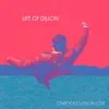 Life Of Dillon - Only Fools Fall in Love