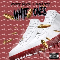 WHITE ONES (feat. Playa Troy) - Single - Dooney Saucee