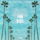 Man Over feat Justin Prime Single