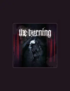 The Burningを聴いたり、ミュージックビデオを鑑賞したり、経歴やツアー日程などを確認したりしましょう！