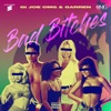 Bad Bitches (feat. GARREN) [Radio Edit] [Radio Edit] - Single