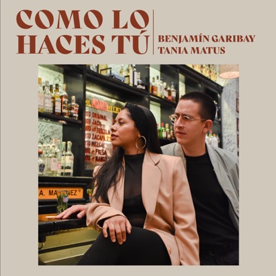 Como Lo Haces Tú - Single